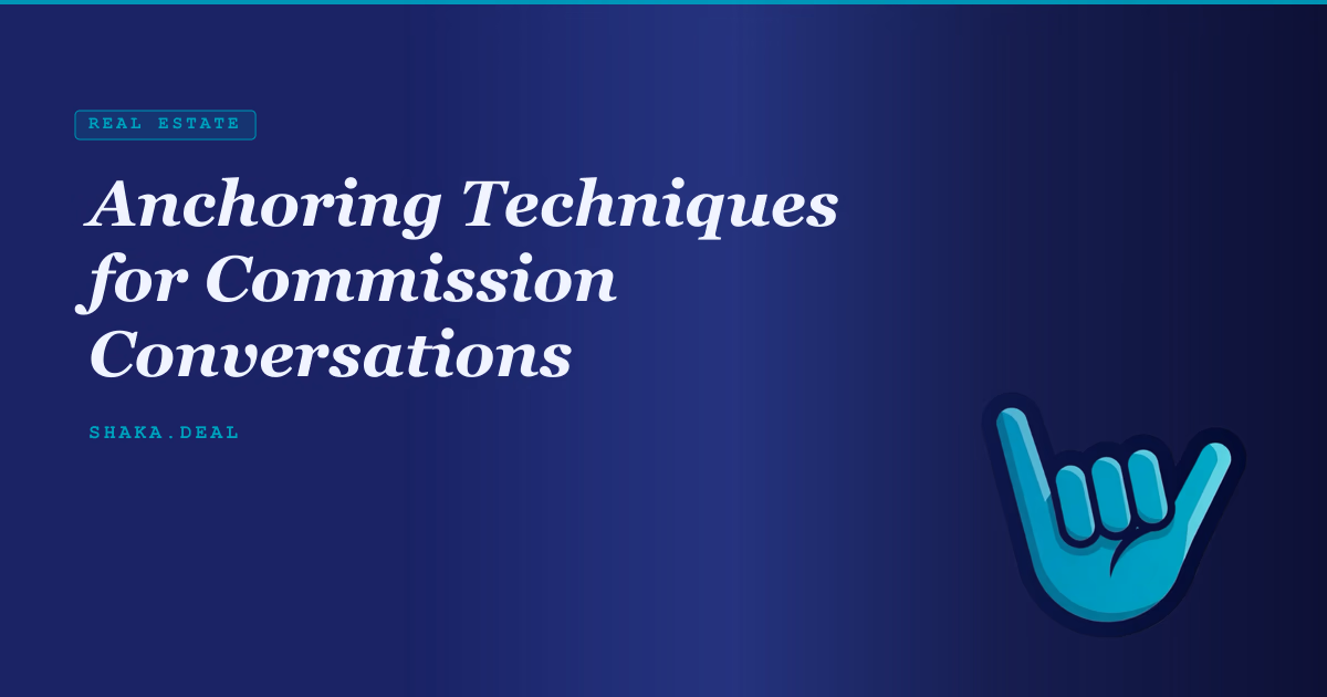 Anchoring Techniques for Commission Conversations