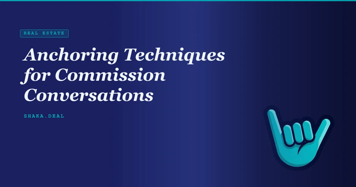 Anchoring Techniques for Commission Conversations