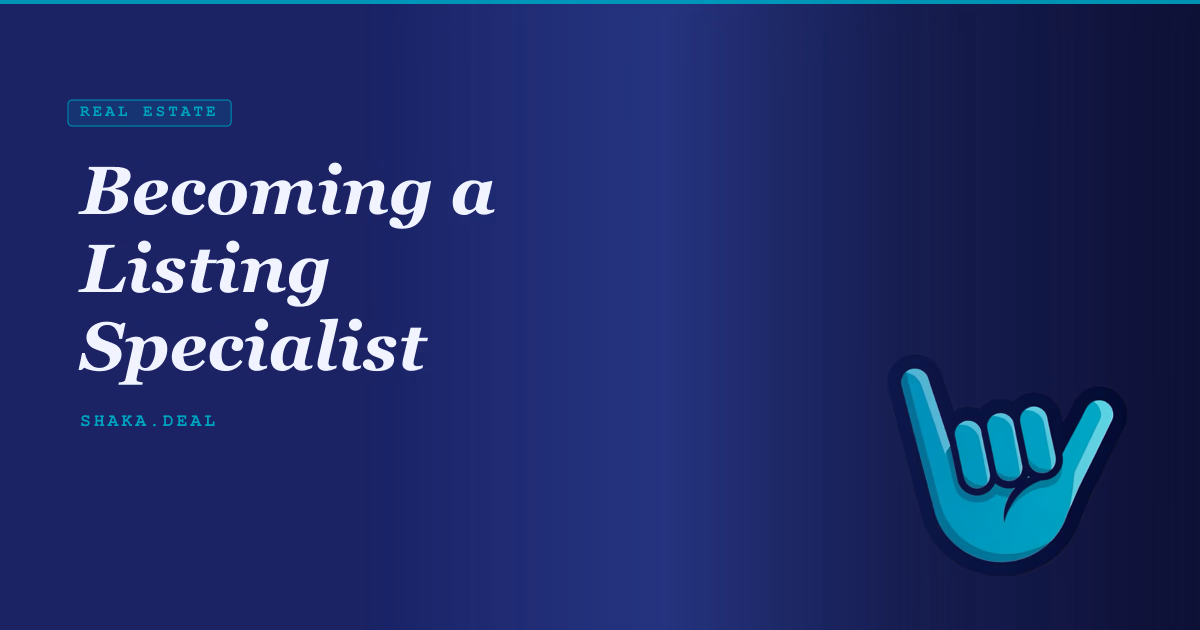 Becoming a Listing Specialist