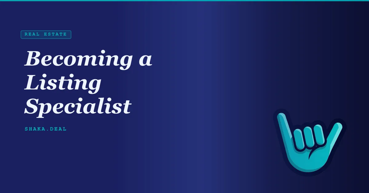Becoming a Listing Specialist
