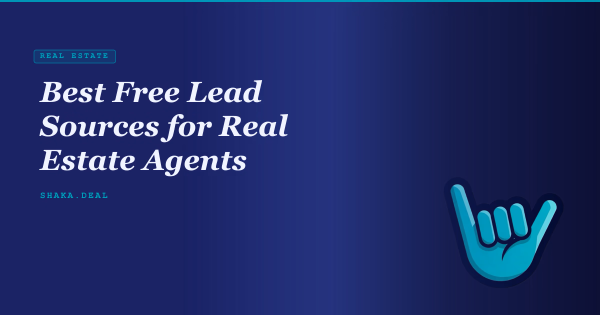 Best Free Lead Sources for Real Estate Agents