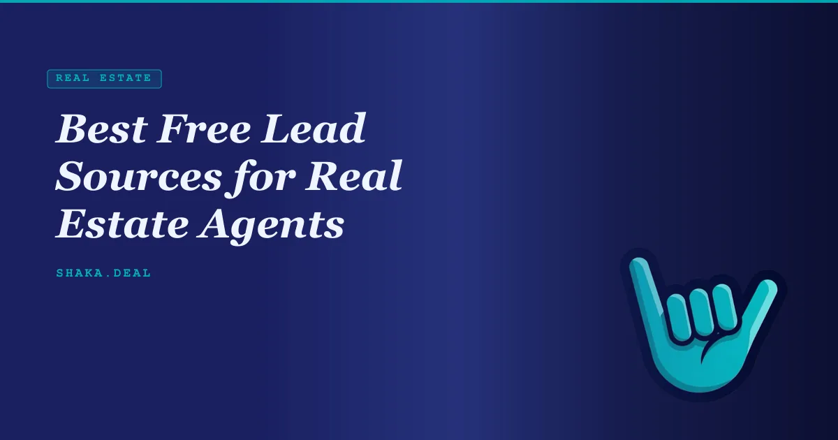 Best Free Lead Sources for Real Estate Agents