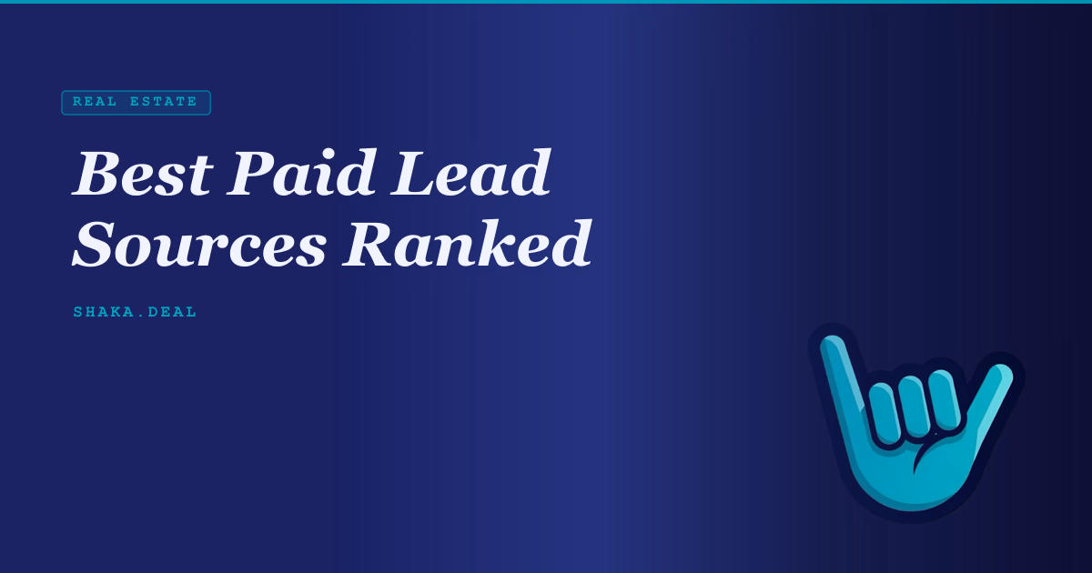 Best Paid Lead Sources Ranked