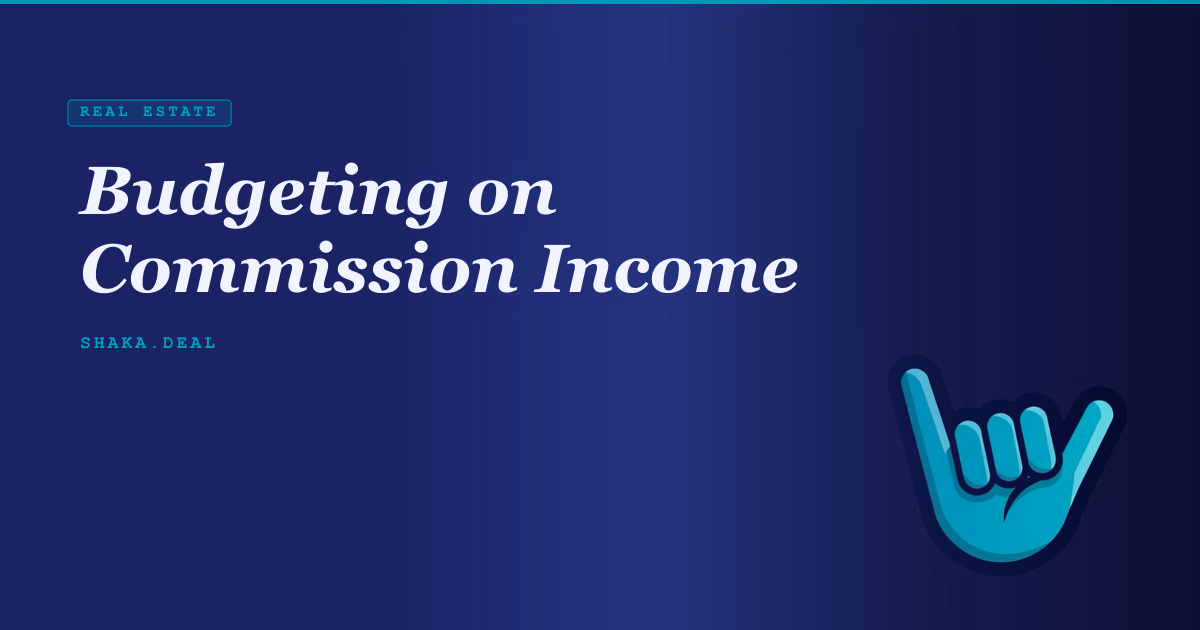 Budgeting on Commission Income