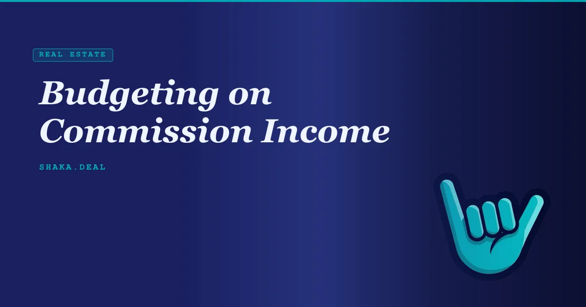Budgeting on Commission Income
