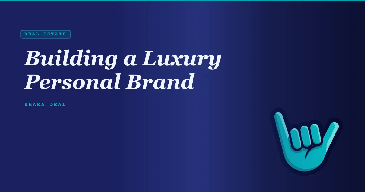 Building a Luxury Personal Brand
