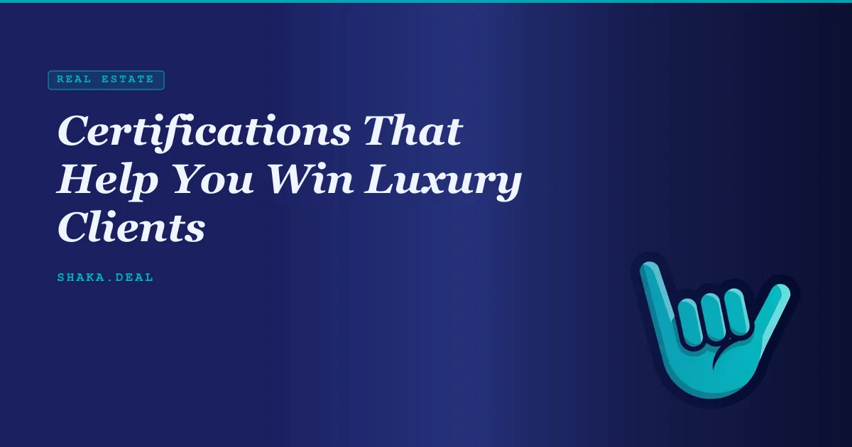 Certifications That Help You Win Luxury Clients