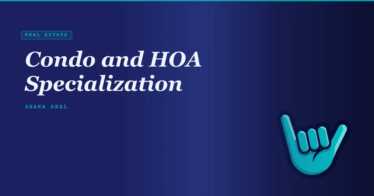 Condo and HOA Specialization