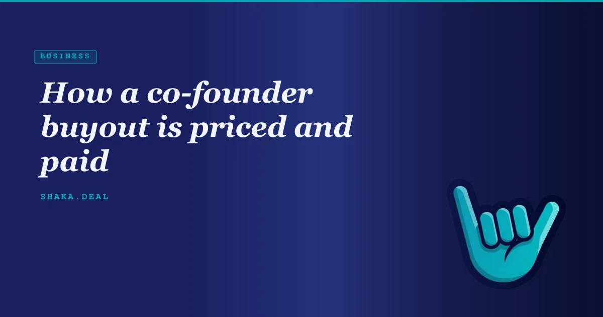 How a co-founder buyout is priced and paid