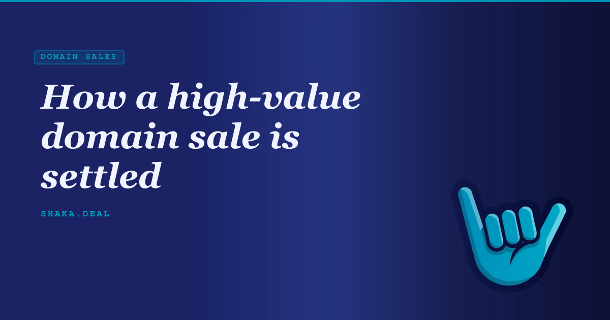 How a high-value domain sale is settled