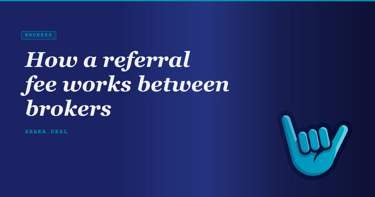 How a referral fee works between brokers