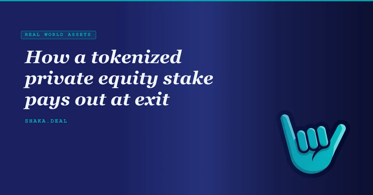 How a tokenized private equity stake pays out at exit