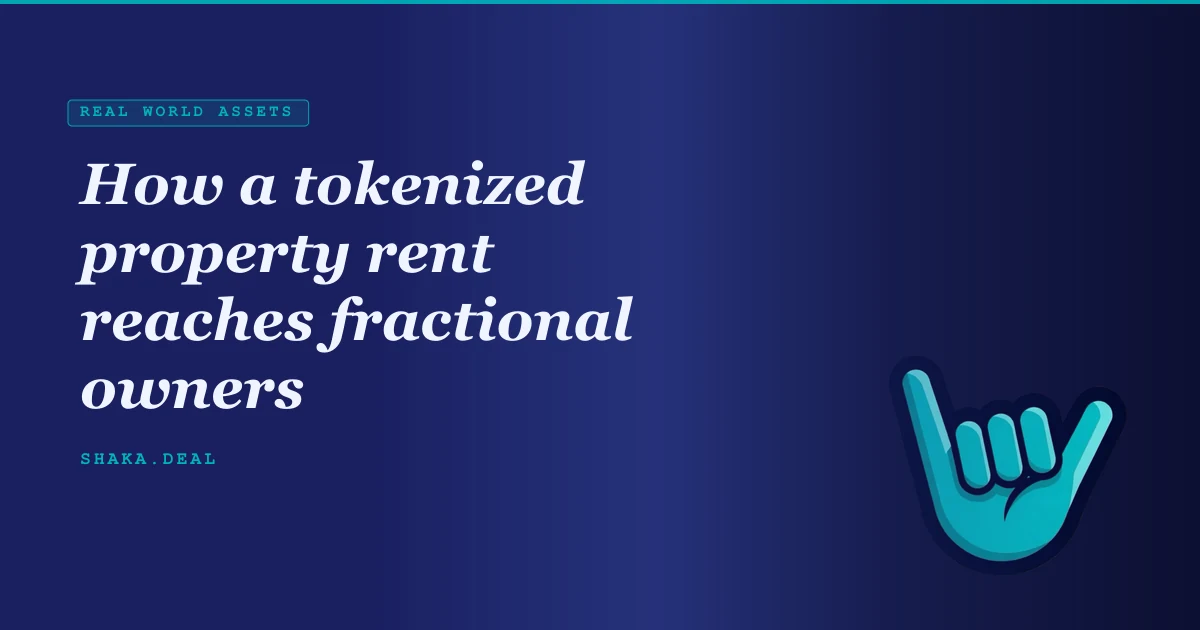 How a tokenized property rent reaches fractional owners