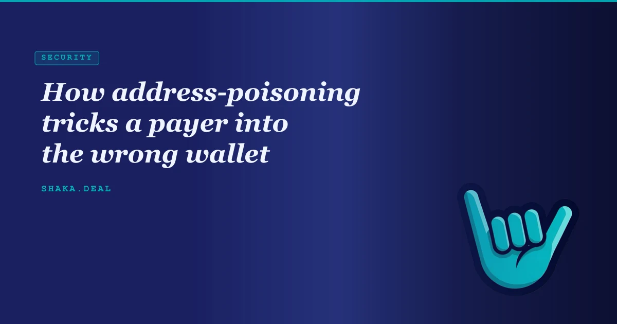 How address-poisoning tricks a payer into the wrong wallet