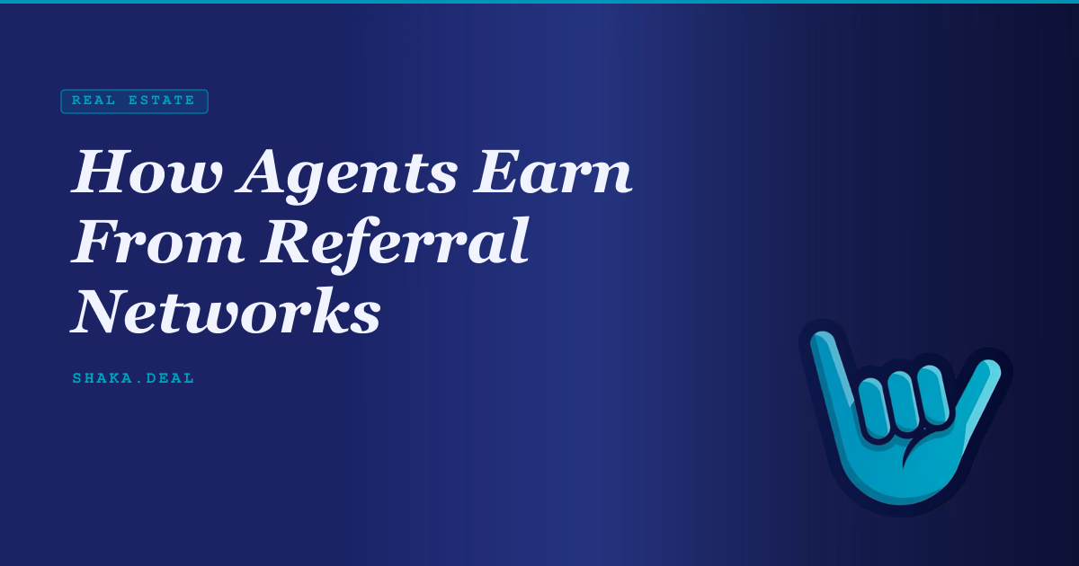 How Agents Earn From Referral Networks