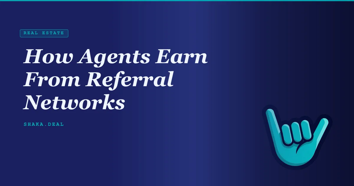 How Agents Earn From Referral Networks