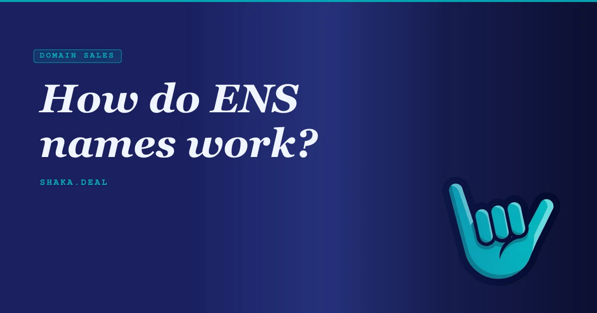 How do ENS names work?