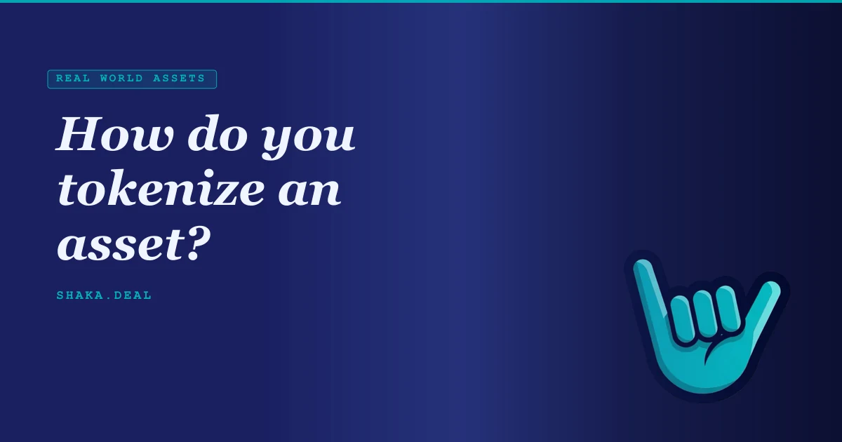 How do you tokenize an asset?