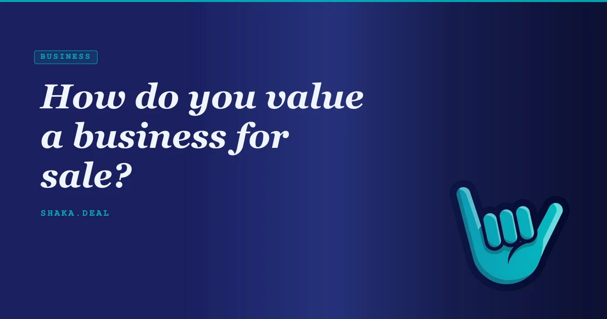 How do you value a business for sale?