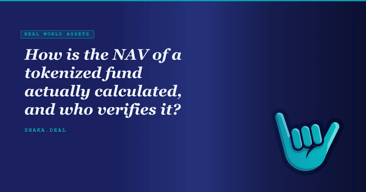 How is the NAV of a tokenized fund actually calculated, and who verifies it?