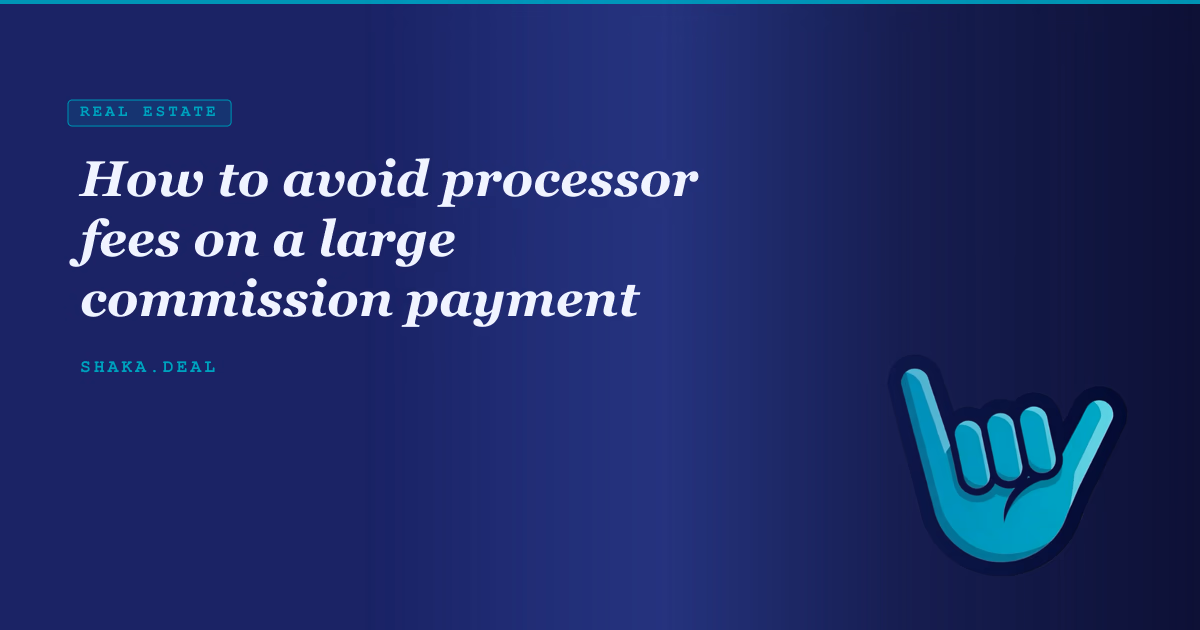 How to avoid processor fees on a large commission payment