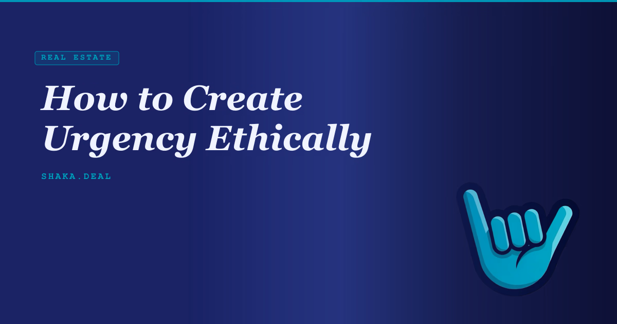 How to Create Urgency Ethically