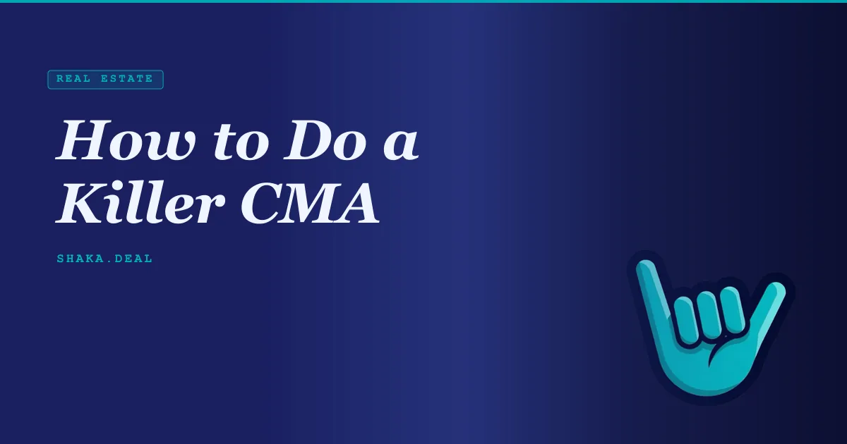 How to Do a Killer CMA