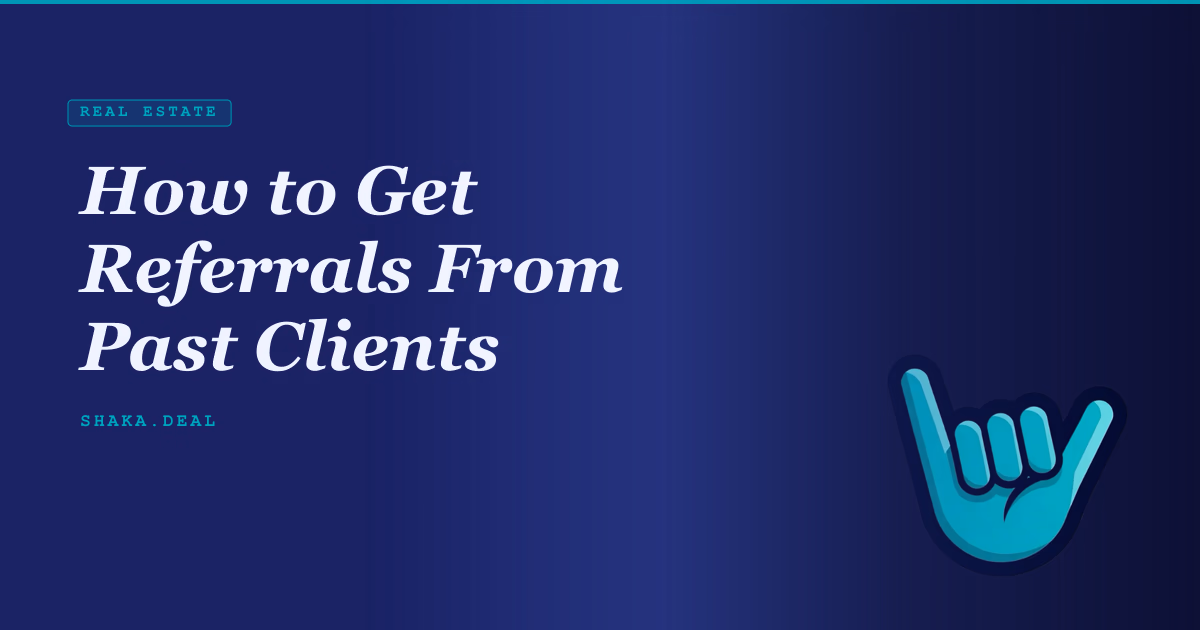 How to Get Referrals From Past Clients