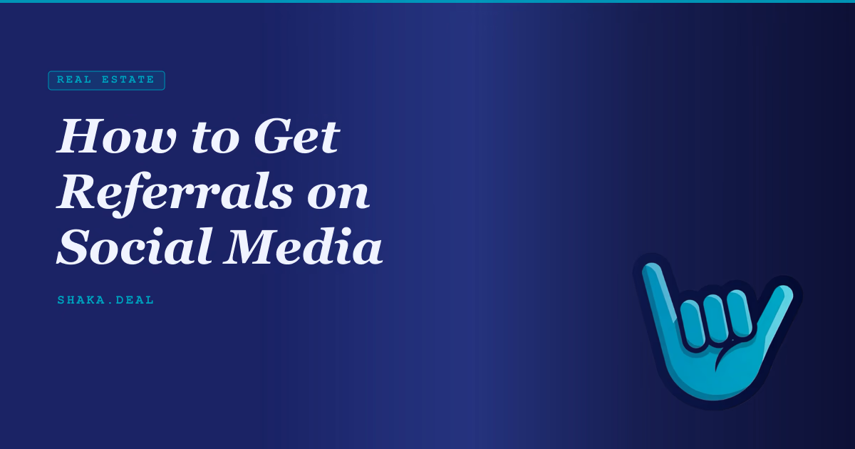 How to Get Referrals on Social Media