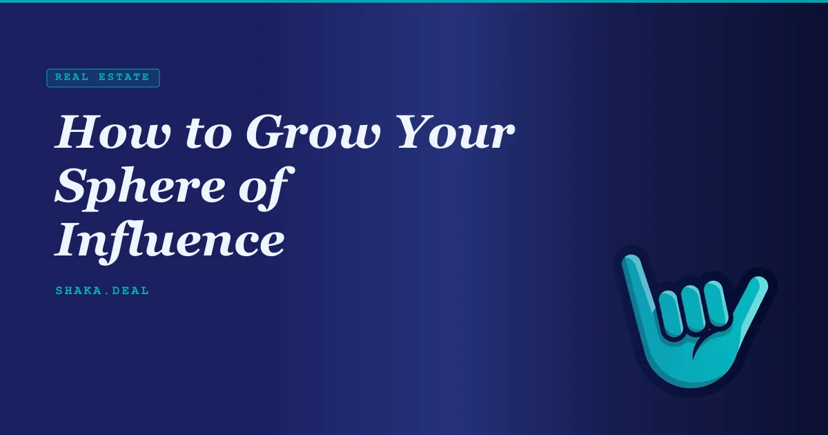 How to Grow Your Sphere of Influence
