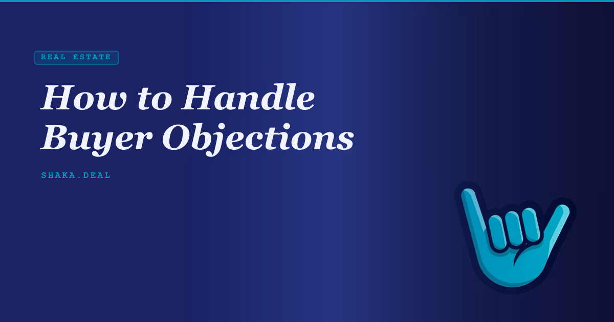 How to Handle Buyer Objections