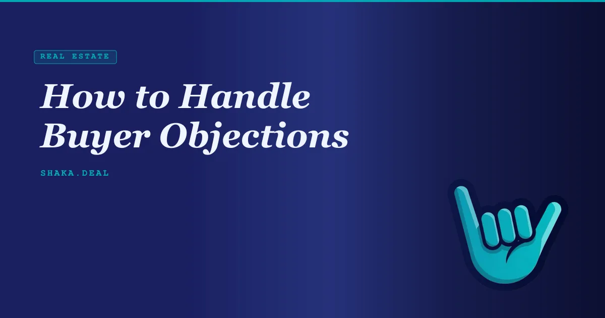 How to Handle Buyer Objections