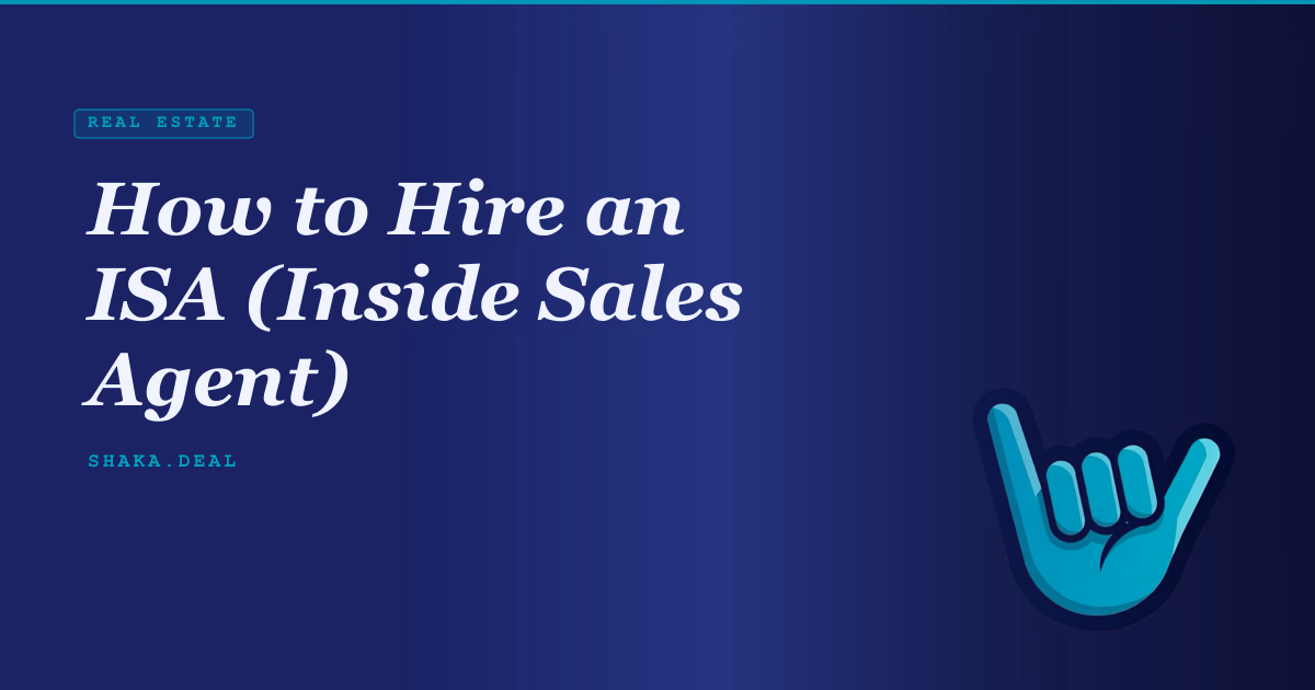 How to Hire an ISA (Inside Sales Agent)