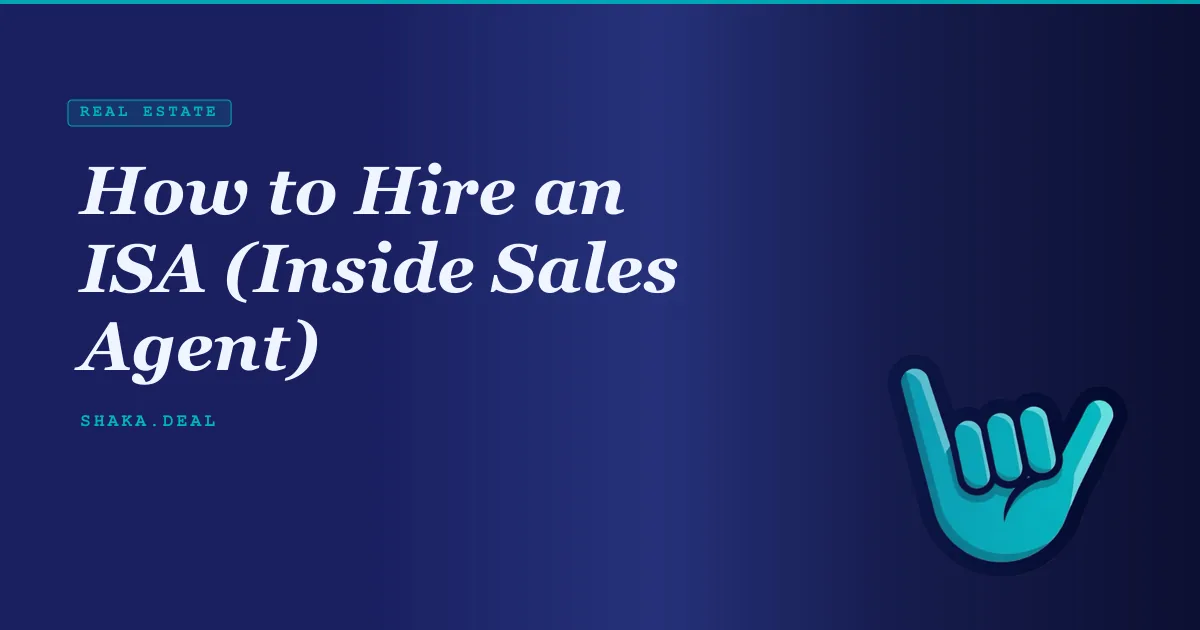 How to Hire an ISA (Inside Sales Agent)