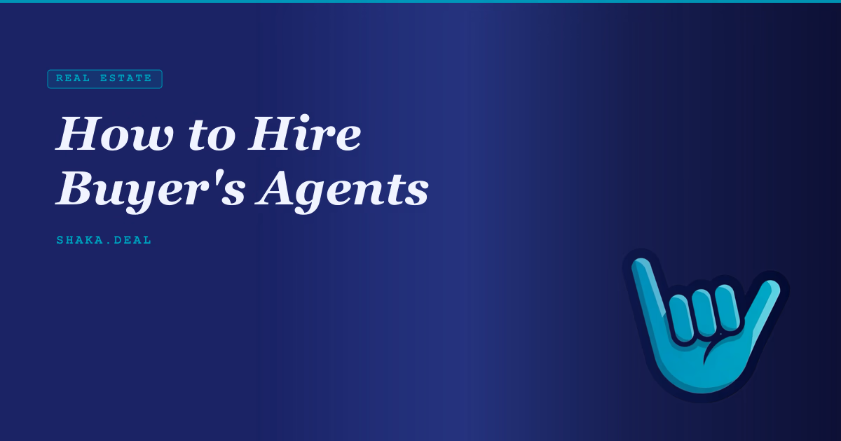 How to Hire Buyer's Agents