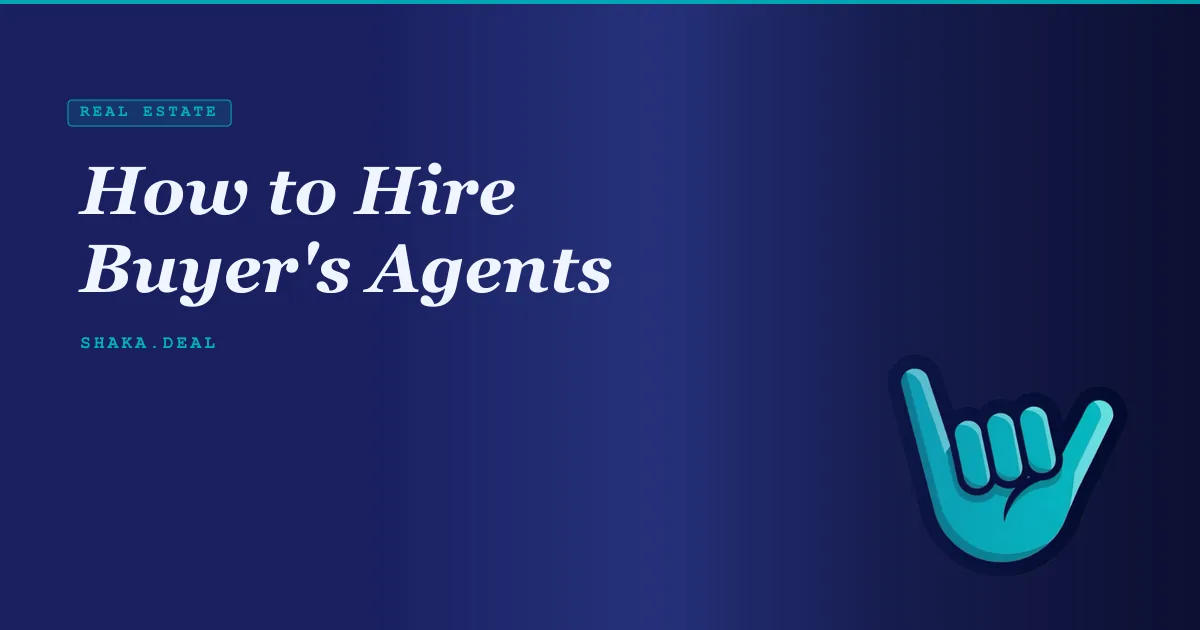 How to Hire Buyer's Agents
