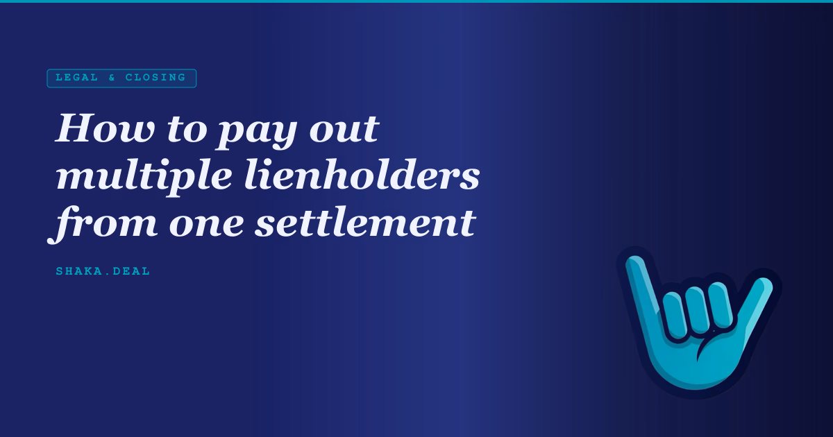 How to pay out multiple lienholders from one settlement