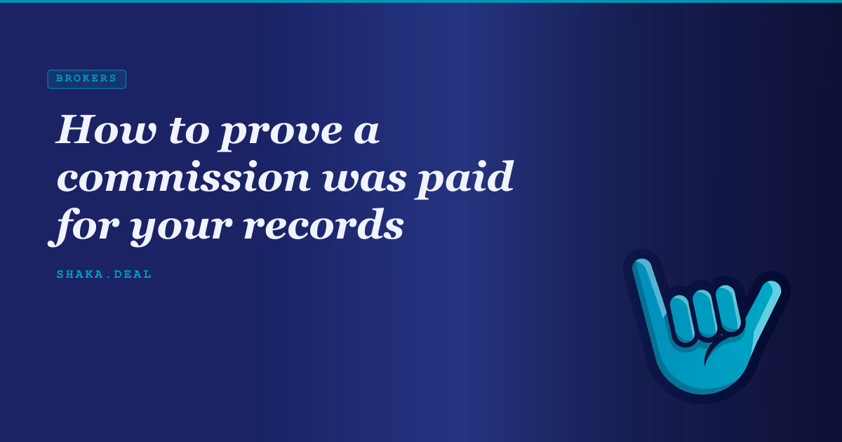How to prove a commission was paid for your records
