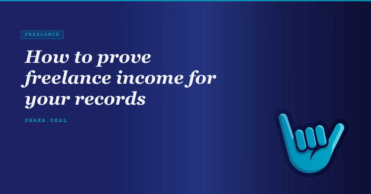 How to prove freelance income for your records