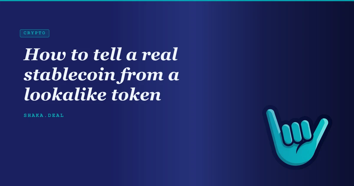How to tell a real stablecoin from a lookalike token
