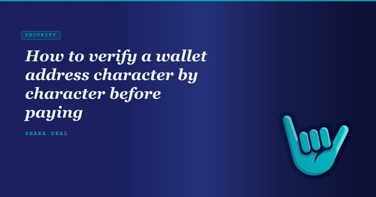How to verify a wallet address character by character before paying
