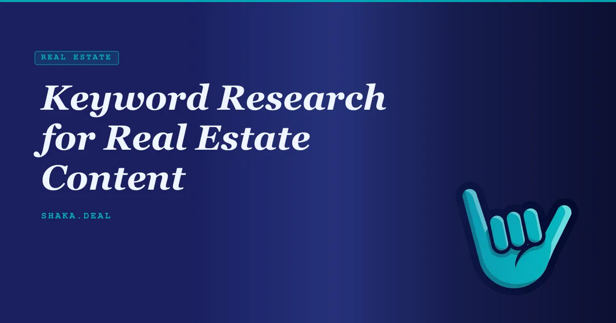 Keyword Research for Real Estate Content