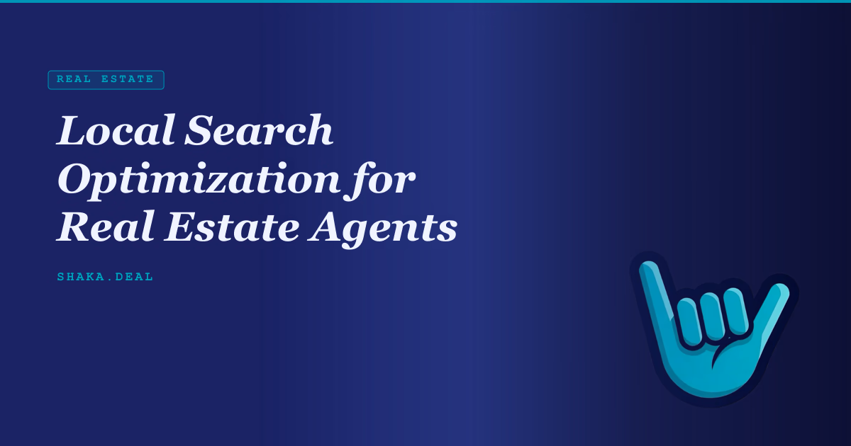Local Search Optimization for Real Estate Agents