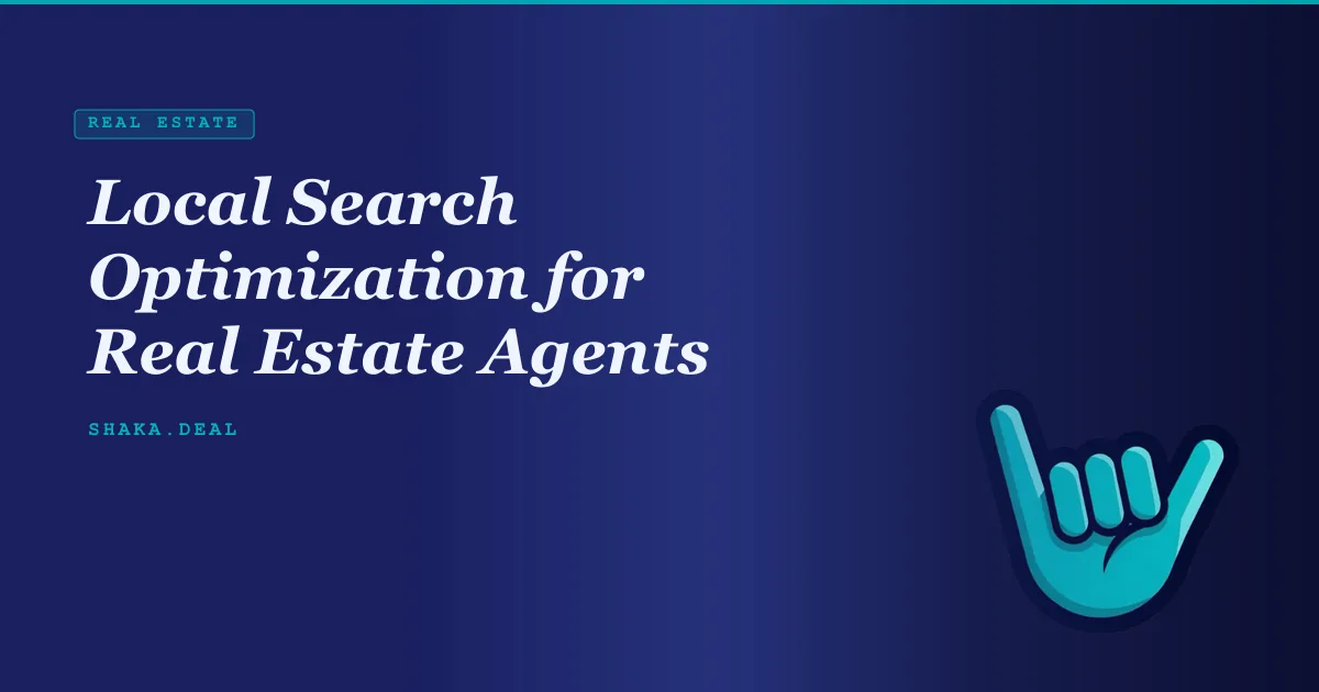 Local Search Optimization for Real Estate Agents