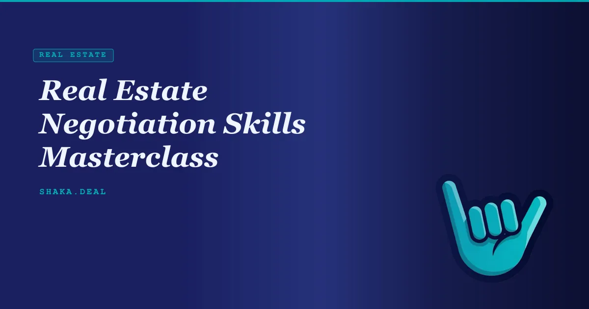Real Estate Negotiation Skills Masterclass
