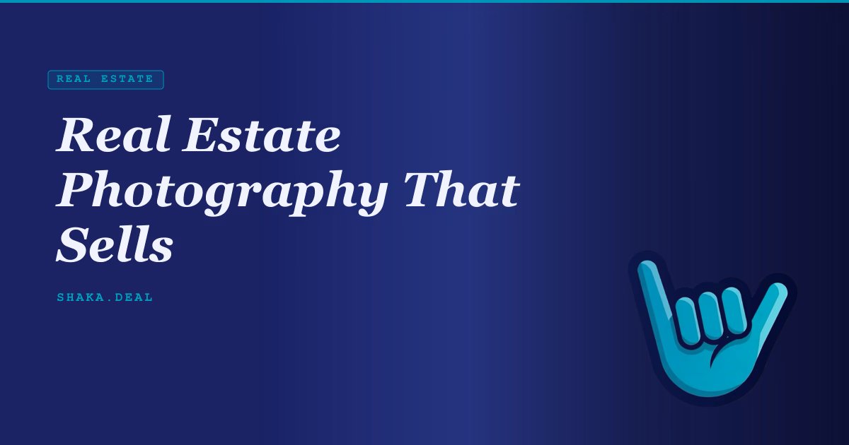Real Estate Photography That Sells