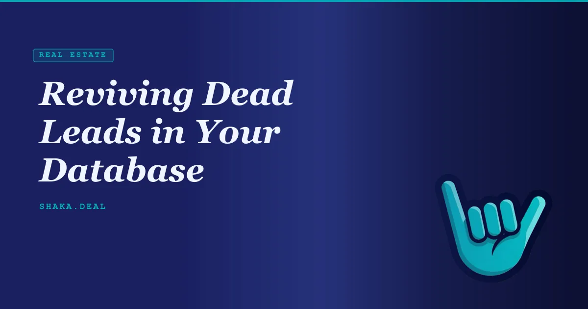 Reviving Dead Leads in Your Database