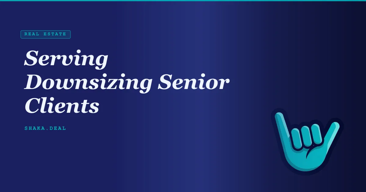 Serving Downsizing Senior Clients