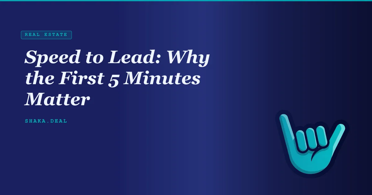 Speed to Lead: Why the First 5 Minutes Matter