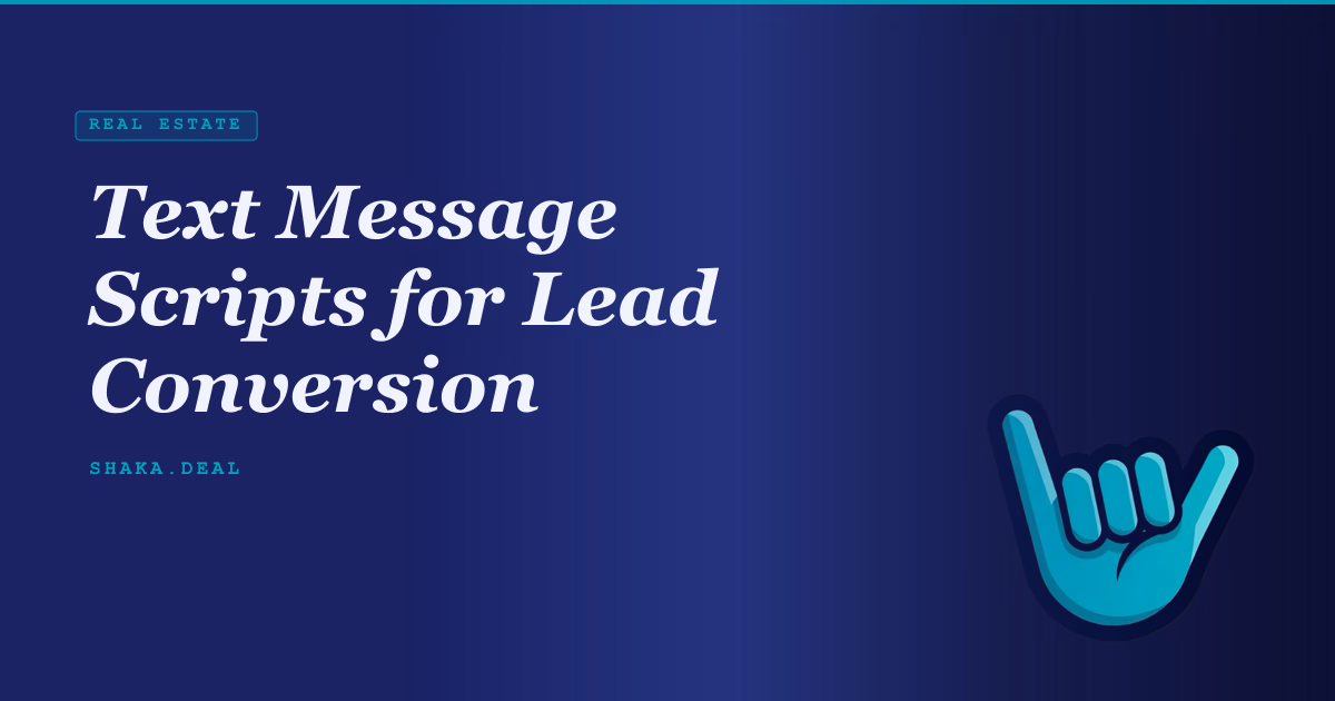 Text Message Scripts for Lead Conversion